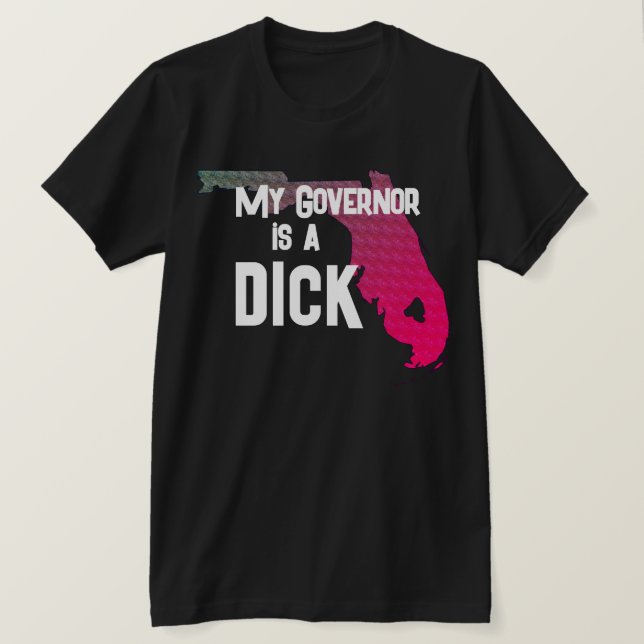 Camiseta Gracioso Mi gobernador es un marica (Anverso del diseño)