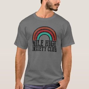 Camiseta Gracioso Mile High Anxiety Club Sarcastic Flying P
