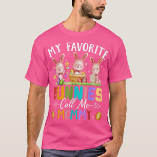 Camiseta Gracioso, mis conejitos favoritos me llaman "Mamá"