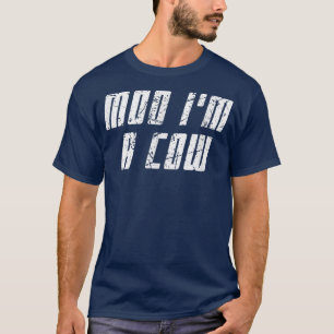 Camiseta Gracioso Moo, soy un agricultor de vacas feliz Ani