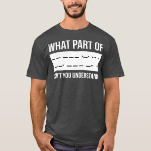 Camiseta Gracioso Morse Code Shortwave Ham Radio Gift