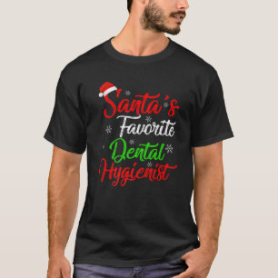 Camiseta Gracioso navideño higienista dental favorito de Sa