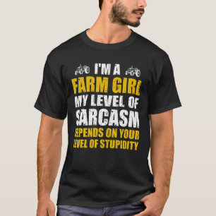 Camiseta Gracioso Nivel De Chica De Agricultores De Sarcasm