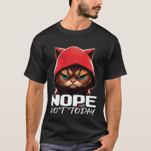 Camiseta Gracioso No No Hoy Cat I Lazy Cat Nope