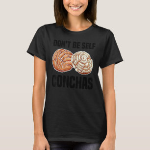 Camiseta Gracioso no ser autoconchas regalo Guay Brea mexic