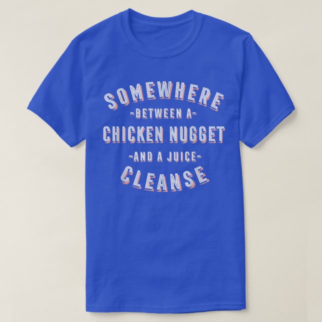 Camiseta Gracioso nugget de pollo y una limpieza interna de (Diseño del anverso)