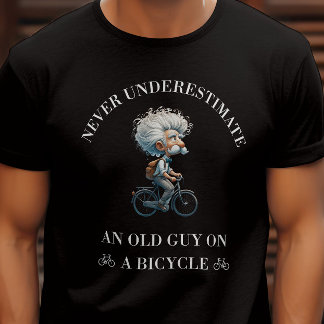 Camiseta Gracioso Nunca subestimes a un viejo para ciclista