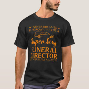 Camiseta Gracioso obsequio de directora funeraria para muje