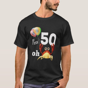 Camiseta Gracioso Oh Crap Tengo 50 Años Y Humor De Cumpleañ