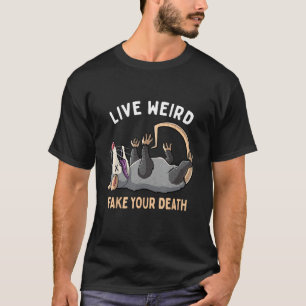Camiseta Gracioso Opossum Vive Rara Falso Tu Muerte Possum