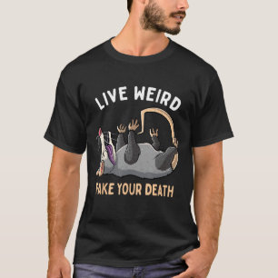 Camiseta Gracioso Opossum Vive Rara Falso Tu Muerte Possum