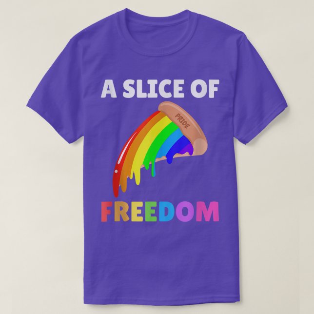 Camiseta Gracioso Orgullo Gay Arcoiris De Pizza De Libertad (Diseño del anverso)