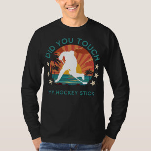 Camiseta Gracioso Palo De Hockey Prankster: ¿Tocaron Mi Sti