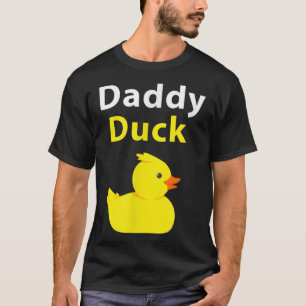 Camiseta Gracioso papá Duck Duck Thirt