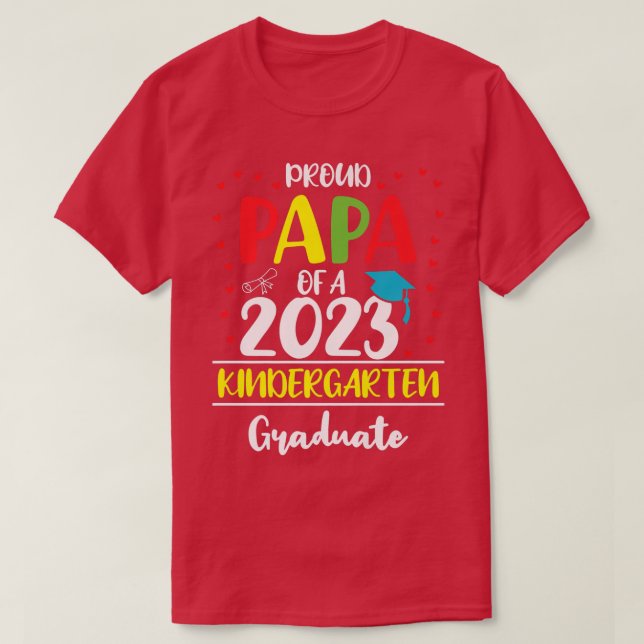 Camiseta Gracioso papá orgulloso de una clase de kindergart (Diseño del anverso)