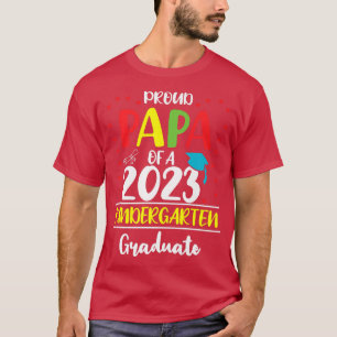 Camiseta Gracioso papá orgulloso de una clase de kindergart