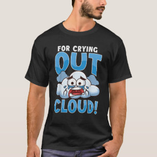 Camiseta Gracioso Para Llorar El Meteorólogo De La Lluvia E