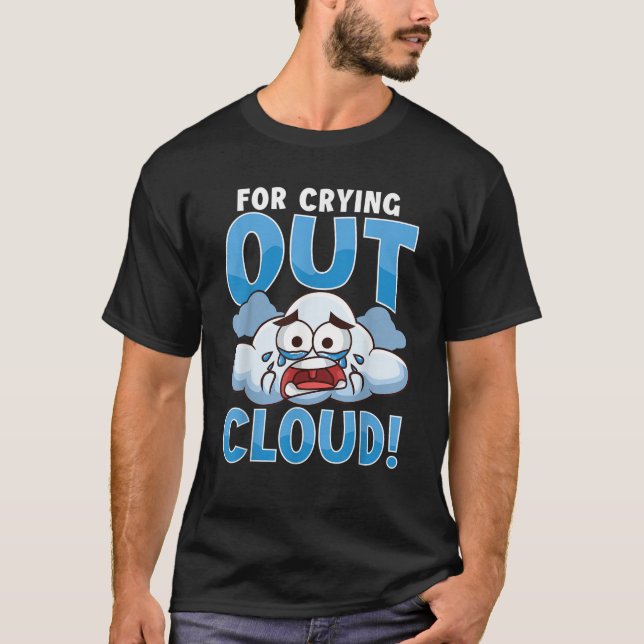 Camiseta Gracioso Para Llorar El Meteorólogo De La Lluvia E (Anverso)
