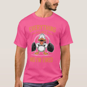 Camiseta Gracioso pato de gimnasio, todo duele y estoy hart