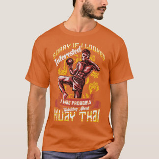 Camiseta Gracioso Perdón Por Pensar En Muay Thai Pun 1