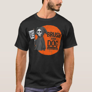 Camiseta Gracioso Perro Groomer, Cepíllate la parrilla de t