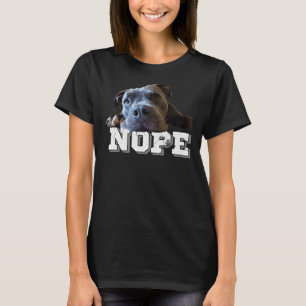 Camiseta Gracioso Perro Pitbull Perro Nope Perro Lover Pitb