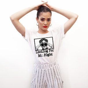 Camiseta Gracioso personalizado buscando al Sr. Derecha