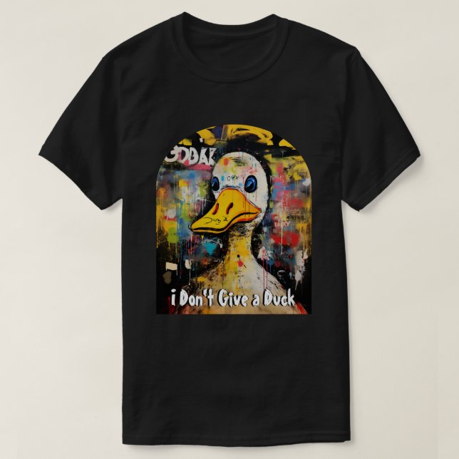 Camiseta Gracioso Personalizado de pato cita graffiti de ar (Diseño del anverso)