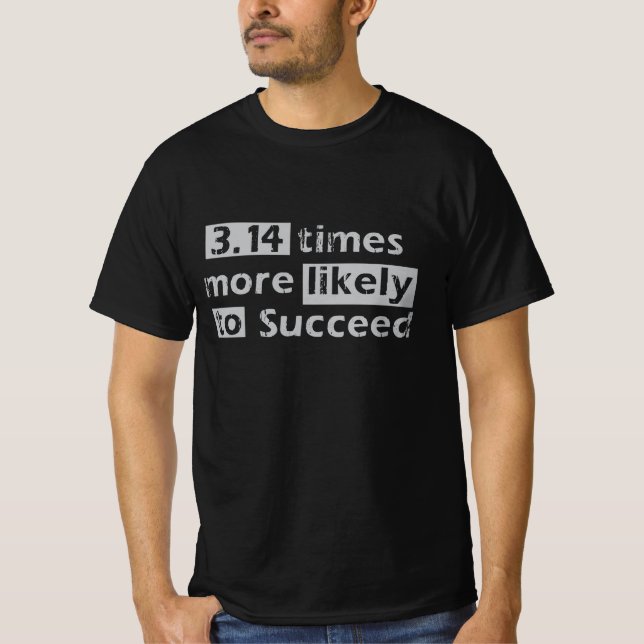 Camiseta Gracioso Pi - 3.14 Pi Valor Éxito © T-Shirt (Anverso)