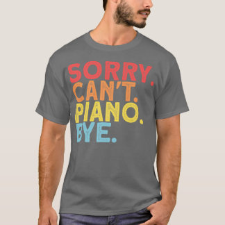 Camiseta Gracioso Piano Jugador Música Enamorada del Pianis