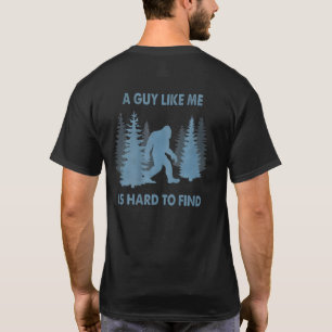 Camiseta Gracioso Pie Grande Un Tipo Como Yo Es Difícil De