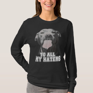Camiseta Gracioso Pitbull Para Todos Mis Odio
