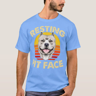 Camiseta Gracioso Pitbull Resting Pit Face to Pitbull Lover