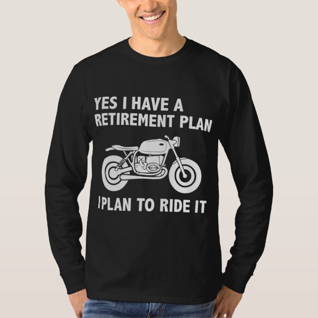 Camiseta Gracioso Plan de Jubilación Motociclista R (Anverso)