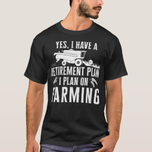 Camiseta Gracioso plan de retiro para la agricultura Trucer