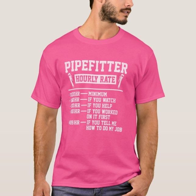 Camiseta Gracioso Plumber Men Pipefitter Hourrate (Anverso)