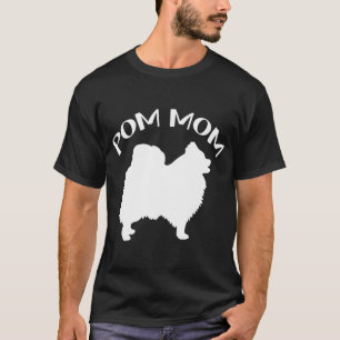 Camiseta Gracioso Pom Pomeranian Lover Perro Mamá Pom Lover