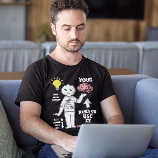 Camiseta Gracioso, "Por Favor Usa Tu Cerebro" Sentido Común (Subido por el creador)