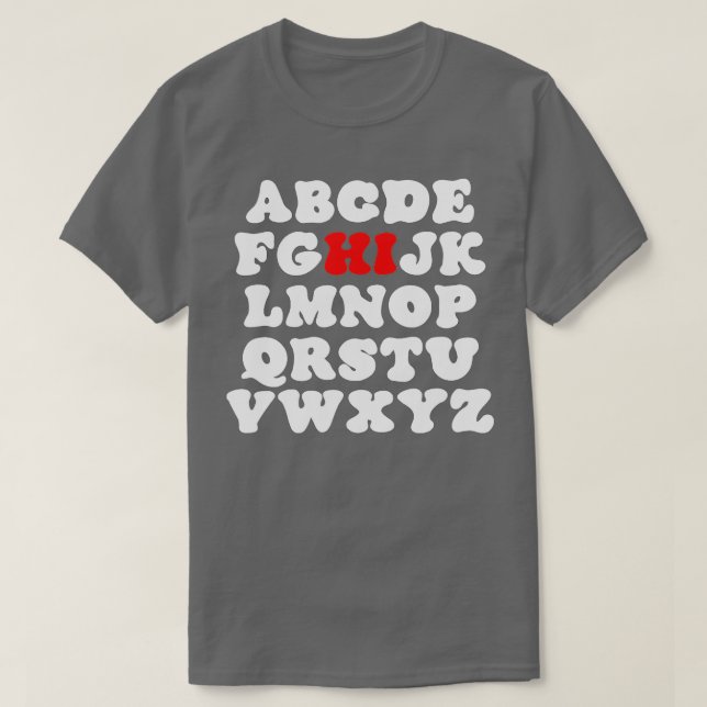 Camiseta Gracioso Pre K Kindergarten Hi Alphabet De Vuelta  (Diseño del anverso)