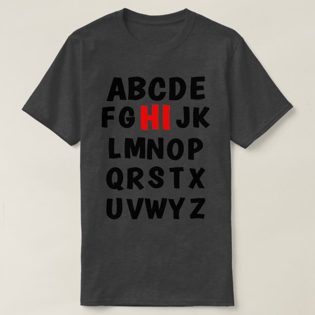 Camiseta Gracioso Pre K Kindergarten Hi Alphabet De Vuelta  (Diseño del anverso)