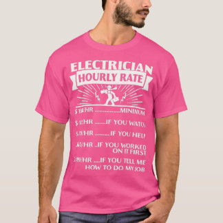 Camiseta Gracioso precio por hora de los regalos de electri