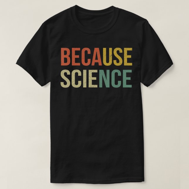 Camiseta Gracioso profesor de ciencias de la biología por c (Diseño del anverso)