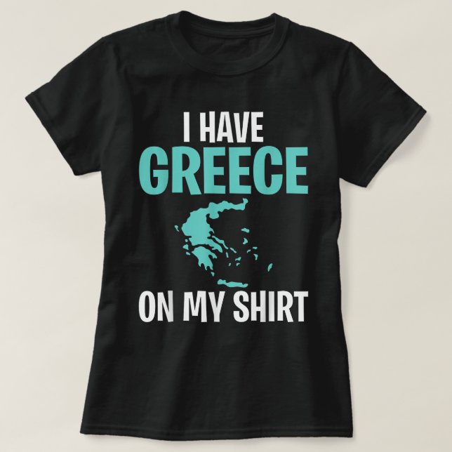 Camiseta Gracioso profesor de geografía tengo a Grecia en m (Diseño del anverso)