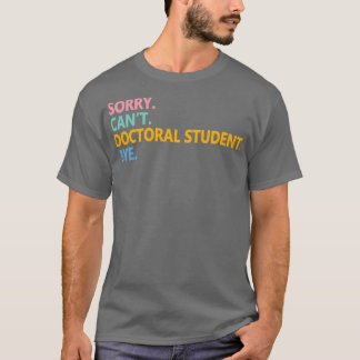 Camiseta Gracioso programa de meme de estudiantes de doctor