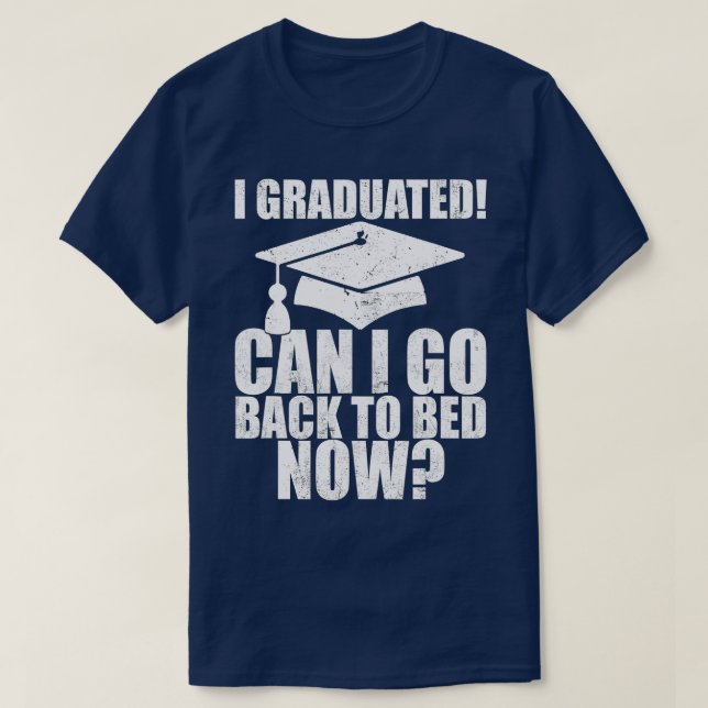Camiseta Gracioso puedo volver al regalo de graduación de c (Diseño del anverso)