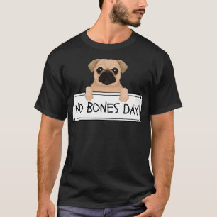 Camiseta Gracioso Pug es un amante del Día sin Huesos