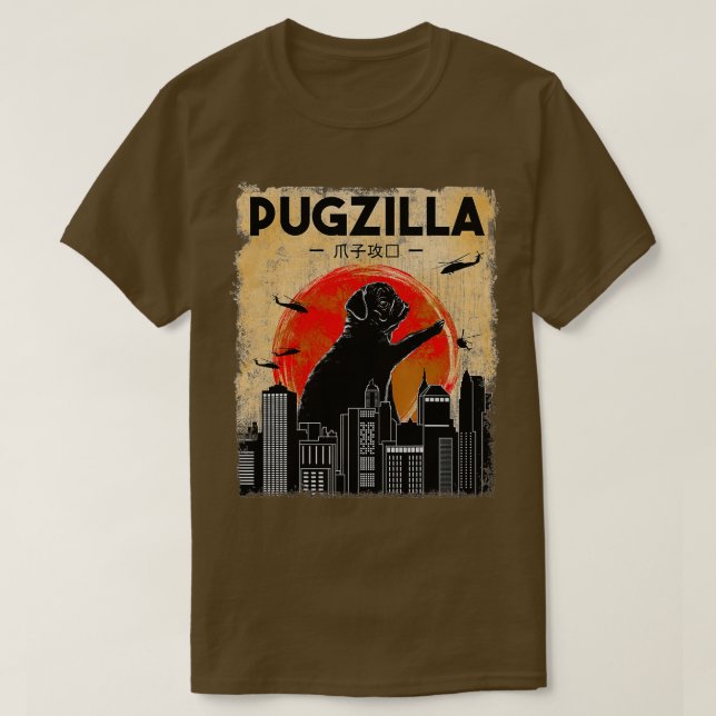 Camiseta Gracioso Pug , Pugzilla , Gracioso Perro Pug (Diseño del anverso)