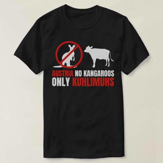Camiseta Gracioso Pun Austria No Kangaroos Solo Kuhlimus 1 (Diseño del anverso)