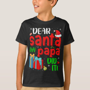 Camiseta Gracioso Querido Papá Noel Lo Hizo Navidad Pajama
