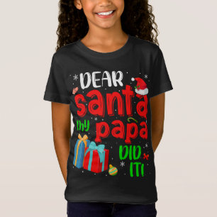 Camiseta Gracioso Querido Papá Noel Lo Hizo Navidad Pajama